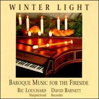 Winter Light (Baroque Music for the Fireside) von Ric Louchard