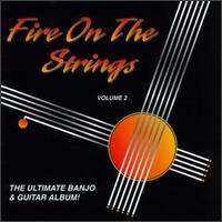 Fire on the Strings, Vol. 2 von Various Artists