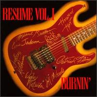 Resume, Vol. 1: Burnin' von Resume