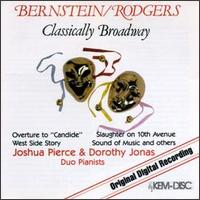 Bernstein/Rodgers: Classically Broadway von Joshua Pierce
