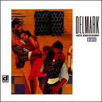 Delmark 40th Anniversary Blues von Various Artists