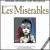 Misérables [Original Broadway Cast Recording] von Original Cast Recording