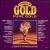 70 Ounces of Gold: Pure Gold von Various Artists