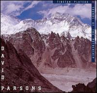 Tibetan Plateau/Sounds of the Mothership von David Parsons