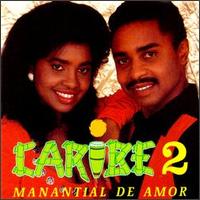 Manantial De Amor von Caribe 2