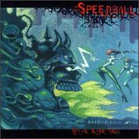 Drive Like Hell von Speedball