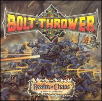 Realm of Chaos [Bonus Tracks] von Bolt Thrower