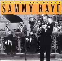 Best of the Big Bands von Sammy Kaye