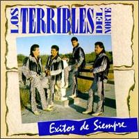 Exitos de Siempre von Los Terribles del Norte