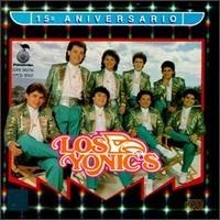 15 Aniversario von Los Yonic's