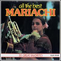 All the Best Mariachi von Various Artists