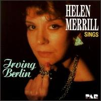 Helen Merrill Sings Irving Berlin von Helen Merrill