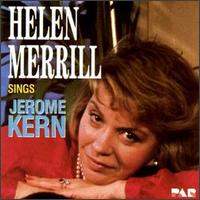 Helen Merrill Sings Jerome Kern von Helen Merrill