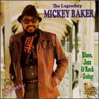 Blues, Jazz & Rock Guitar: Legendary Mickey Baker von Mickey Baker