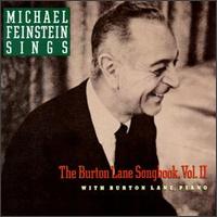 Michael Feinstein Sings the Burton Lane Songbook, Vol. 2 von Michael Feinstein