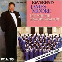 Live with the Mississippi Mass Choir von Rev. James Moore