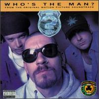 Who's the Man von House of Pain