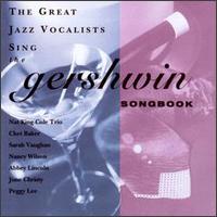 Great Jazz Vocalists Sing the Gershwin Songbook von Various Artists