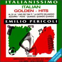 Italian Golden Hits von Emilio Pericoli