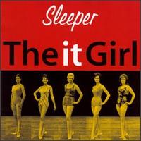 It Girl von Sleeper