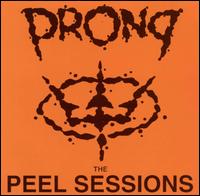 Peel Session von Prong