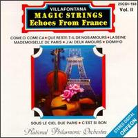Echoes from France, Vol. 2 von Villafontana Magic Strings