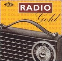 Radio Gold [Ace] von Various Artists