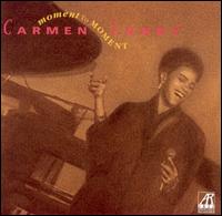 Moment to Moment von Carmen Lundy