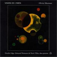 Olivier Messiaen: Visions de l'Amen von Double Edge