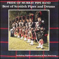 Best of Scottish Pipes & Drums von Pride of Murray Pipe Band