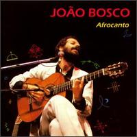 Afrocanto von João Bosco