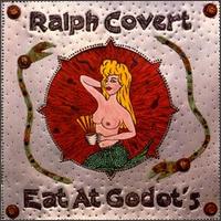 Eat at Godot's von Ralph Covert