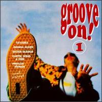 Groove On!, Vol. 1 von Various Artists