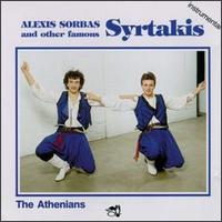 Alexis Sorbas & Other Famous Syrtakis von The Athenians