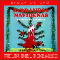 Parrandas Navidenas En Ritmo von Felix del Rosario