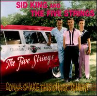 Gonna Shake This Shack Tonight von Sid King