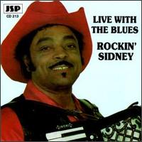 Live with the Blues von Rockin' Sidney