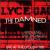 Mindless, Directionless, Energy: Live at the Lyceum von The Damned