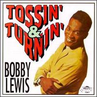 Tossin' & Turnin' [Relic] von Bobby Lewis