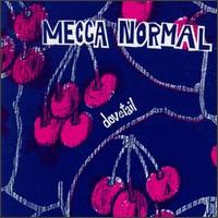 Dovetail von Mecca Normal