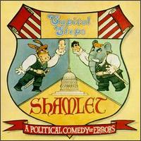 Shamlet: A Political Comedy of Errors von Capitol Steps