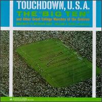 Touchdown USA!: Big Ten Marches von University of Michigan Band