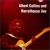 Albert Collins and Barrelhouse Live [Evidence] von Albert Collins