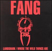 Landshark/Where the Wild Thing von Fang
