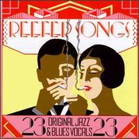 Reefer Songs: Original Jazz & Blues Vocals von Various Artists
