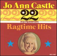 22 Great Ragtime Hits von Jo Anne Castle