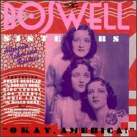 Okay, America!: Alternate Takes and Rarities von Boswell Sisters
