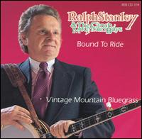 Bound to Ride von Ralph Stanley