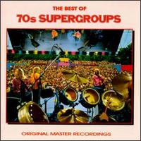 Best of 70s Supergroups von Various Artists