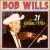 21 Golden Hits von Bob Wills